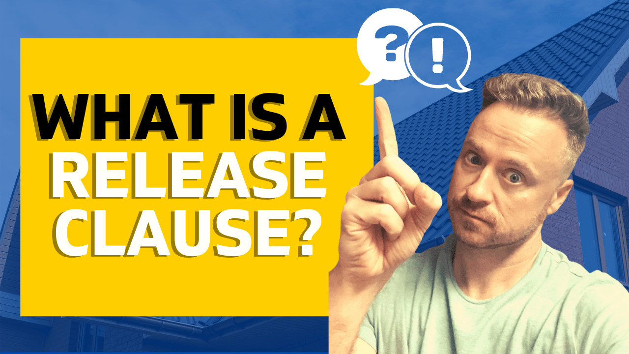 What Is a Release Clause? - Real Estate Exam Ninja